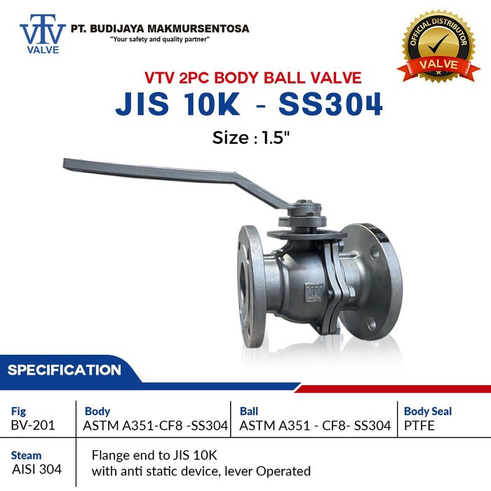 VTV BALL Valve 2PC Body JIS 10K - SS304 1.5inch Inch