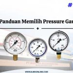 panduan memilih pressure gauge