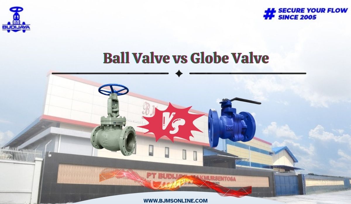 ball valve vs globe valve