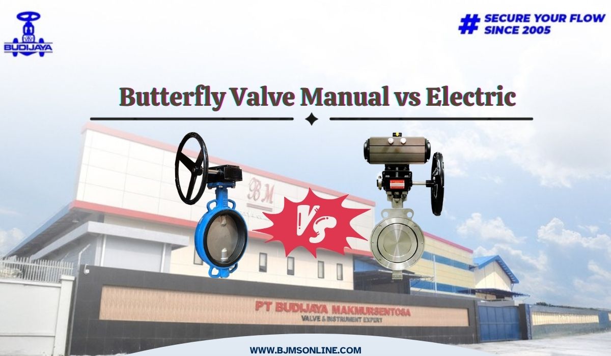 butterfly valve manual vs electric